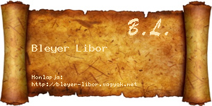 Bleyer Libor névjegykártya